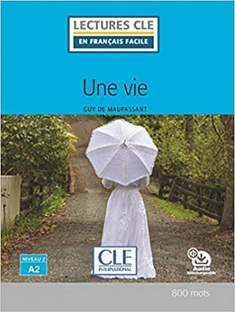 En Francais Facile 2 (A2) Une Vie + Audio