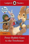 Ladybird Readers 2 Peter Rabbit Goes to the Treehouse